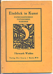 Herwarth Walden, Einblick in Kunst, 1920, from the estate of Kurt Schwitters
